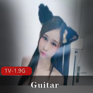 泰国变身Guitar甜美自拍合集1V1.9G，长腿人造鲍鲍，互动精彩